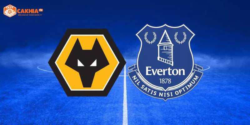Cuộc Đối Đầu Nảy Lửa Giữa Wolverhampton vs Everton 1 Tìm hiểu thông tin về trận đấu giữa Wolverhampton vs Everton